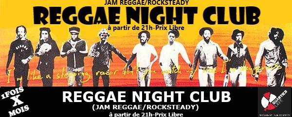 Reggae Night Club @Quartier Libre